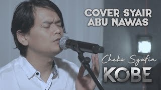 ILAHILASTULIL FIRDAUS  CHEKO SYAFIN KOBE COVER SYAIR ABU NAWAS [upl. by Zebadiah]