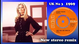 Clodagh Rodgers  Come Back amp Shake Me  2022 stereo remix [upl. by Eade]