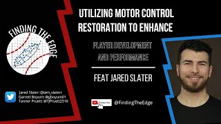 Motor Control Restoration for Enhancing Player Development and Performance  Ep 56  ft Jared Slater [upl. by Wendye755]