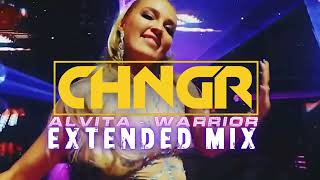 Alvita  Warrior  CHNGR Extended Mix [upl. by Kauslick]