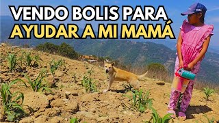 quotVendo bolis para ayudar a mi mamá 😔quotDalia [upl. by Stander]