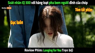 Soát nhân IQ 300 với hàng loạt pha bem người đỉnh của chóp  Review phim hay [upl. by Annia998]