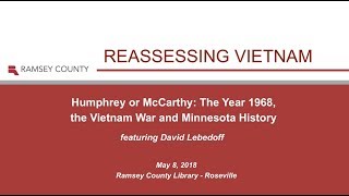 Reassessing Vietnam with David Lebedoff [upl. by Connett354]