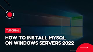 How to install MySQL on Windows Server 2022  VPS Tutorial [upl. by Eynenihc253]