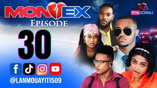 MON EX PART 30 NOUVO FEYTON WILMIX PROD amp LANMOU AYITI [upl. by Zumwalt]