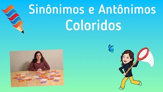 Sinônimos e Antônimos Coloridos [upl. by Mabel]