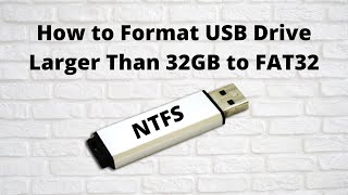 How to Format USB Drive Larger Than 32GB to FAT32 [upl. by Alys828]