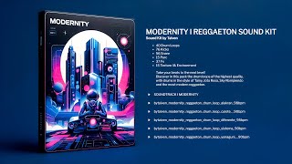 LIBRERIA DE REGGAETON quotMODERNITYquot 2024  Drum Kit Reggaeton Type Tainy Sky Rompiendo [upl. by Junieta997]