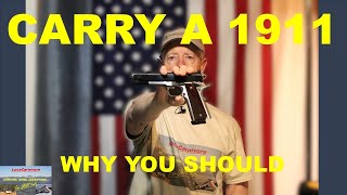 Why You Should Carry a 1911 [upl. by Yahiya]