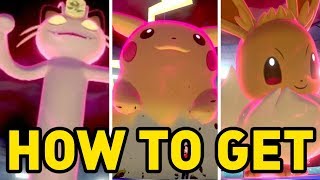 How To Get GIGANTAMAX Meowth GIGANTAMAX Pikachu amp GIGANTAMAX Eevee in Pokemon Sword and Shield [upl. by Wauters]