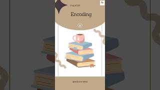 Encoding Learning  Learning and Teaching 🏷️ [upl. by Eneryc]