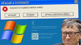 APAGANDO A PASTA SYSTEM32 DO WINDOWS E OLHA NO QUE DEU [upl. by Russon]