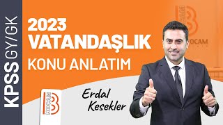 KPSS Vatandaşlık  İnsan Hakları Soru Çözümü 4  Erdal KESEKLER  2023 [upl. by Suzann243]