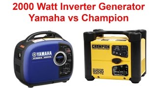 Champion vs Yamaha Inverter Generator 2000 watt Comparison Reviews 2018 [upl. by Lonna]