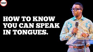 HOW TO KNOW YOU CAN SPEAK IN TONGUES  APOSTLE AROME OSAYI [upl. by Asylem121]