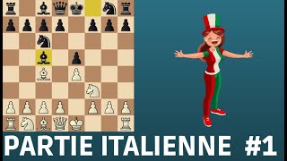 La partie italienne aux échecs  Ouverture [upl. by Talanian604]