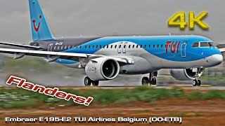 Embraer E195E2 TUI Airlines Belgium OOETB Flanders [upl. by Sokram]