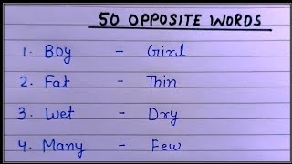 50 Opposite words  opposite word for kids  learn and write opposite words in English [upl. by Ursulette]