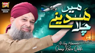 Owais Raza Qadri  Main Madine Chala  New Naat 2024  Phir Karam Hogaya Official Video Heera Gold [upl. by Niran]