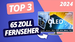 Der BESTE 65 ZOLL FERNSEHER 2024  TOP 3 Fernseher im VERGLEICH [upl. by Pronty]