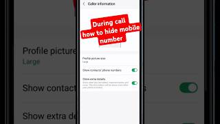 Hide phone number during call youtubeshorts youtubeshortsfeed mobile mobilesettings [upl. by Ecnadnak579]