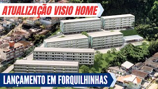 Visio Home ATUALIZAÇÃO sobre o Lançamento em Forquilhinhas São José SC [upl. by Idona]