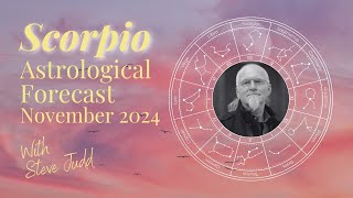 Scorpio Horoscope – November 2024 [upl. by Navar]