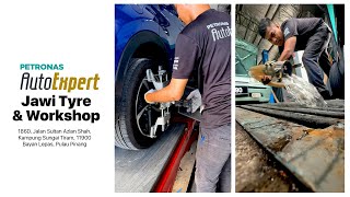 Petronas AutoExpert Jawi Tyre amp Workshop Bayan Lepas [upl. by Edyth137]