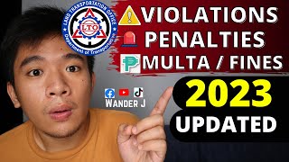 Mga TRAFFIC VIOLATIONS at MULTA o PENALTY sa LTO 🚦🛑🚧🚘🛵🇵🇭  Wander J [upl. by Koziel]