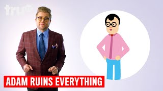 Adam Ruins Everything  The Problem with Standing Desks Everyday Ruins  truTV [upl. by Okomot]