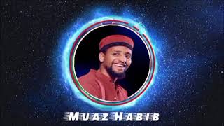 Muaz Habib Kunfa Yakun New Amharic Neshida 2024 [upl. by Yasmeen]