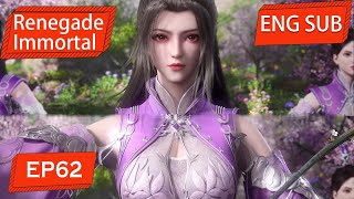 ENG SUB  Renegade Immortal EP62 Part2 english [upl. by Htiel]