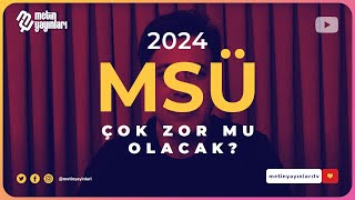 2024  MSÜ Çok Zor mu Olacak metinyayınlarıtv [upl. by Persson]