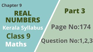 Class 9  Maths Chapter 9  Real Numbers  Page No174Question no123  Kerala Syllabus  Part 3 [upl. by Waki341]