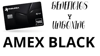 Unboxing y beneficios de la cuenta black inbursa american express [upl. by Adachi]