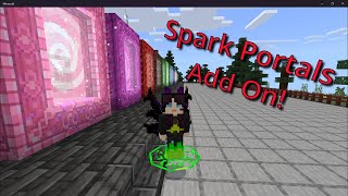 Spark Portals Showcase Minecraft Bedrock Add On [upl. by Lowrance]