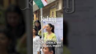 Team Kshitij celebrating Independence Day with none other than Rakul Preet Singh🌟🙌🏻 [upl. by Irianat307]