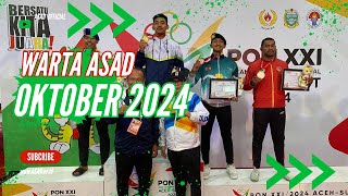 Warta Kegiatan ASAD Oktober 2024  PB ASAD [upl. by Bhayani]