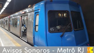 Metrô RJ  Avisos Sonoros  Linha 14 [upl. by Gelasius901]