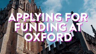 Applying for funding at Oxford [upl. by Nagiem]