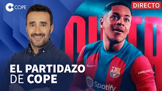 🔴 EL BARÇA CIERRA A SU 9 DEL FUTURO POR 60 MILLONES  El Partidazo de COPE con Joseba Larrañaga [upl. by Ehtiaf]