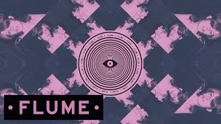 Flume  Bring You Down feat George Maple [upl. by Phoebe40]