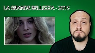 LA GRANDE BELLEZZA  recensione di un NON critico [upl. by Demetris112]