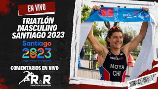 TRIATLÓN MASCULINO  SANTIAGO 2023 [upl. by Nossaj]