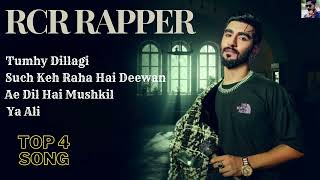 Top 4 Song RCR Rapper  Full Song  RCR  Rapper  Arijit Singh  Song  Muhammad Sufiyan [upl. by Azriel]