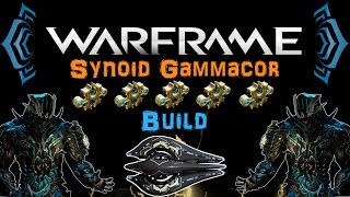 SotRU2 Warframe  Synoid Gammacor Build 5 Forma  N00blShowtek [upl. by Ahsrats]