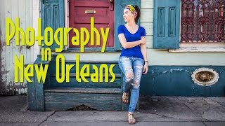 Travel Photography in New Orleans [upl. by Hubing]