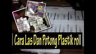 TUTORIAL LAS POTONG PLASTIK ROLL [upl. by Ydnagrub]