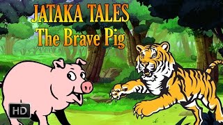 Jataka Tales  The Brave Pig  Animal Stories [upl. by Anstus]