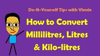 How to Convert Millilitres Litres and Kilolitres [upl. by Armington]